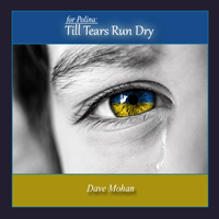 For Polina: Till Tears Run Dry
